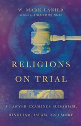 Lanier |  Religions on Trial | eBook | Sack Fachmedien