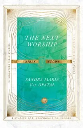 Opstal |  Next Worship Bible Study | eBook | Sack Fachmedien