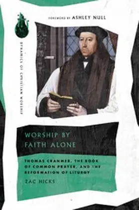 Hicks |  Worship by Faith Alone | eBook | Sack Fachmedien