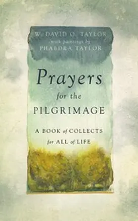 Taylor |  Prayers for the Pilgrimage | eBook | Sack Fachmedien
