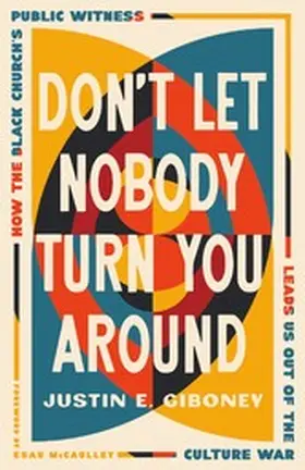 Giboney |  Don't Let Nobody Turn You Around | eBook | Sack Fachmedien