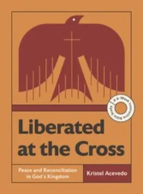 Acevedo |  Liberated at the Cross | eBook | Sack Fachmedien