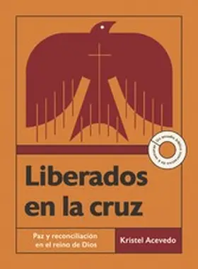 Acevedo |  Liberados en la cruz | eBook | Sack Fachmedien