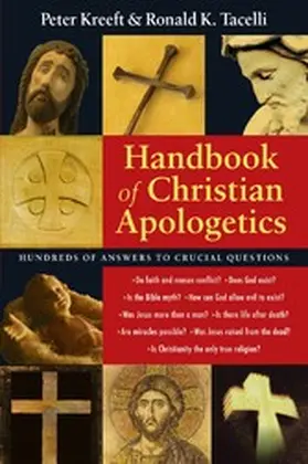Kreeft / Tacelli |  Handbook of Christian Apologetics | eBook | Sack Fachmedien