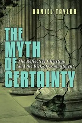 Taylor |  The Myth of Certainty | eBook | Sack Fachmedien