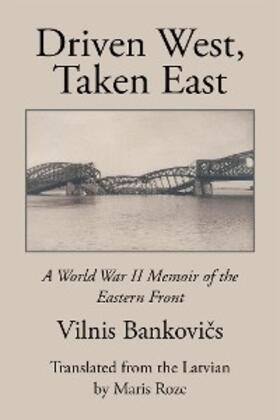Bankovi?S |  Driven West, Taken East | eBook | Sack Fachmedien