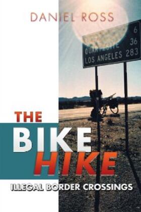 Ross |  The Bike Hike | eBook | Sack Fachmedien