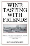 Mooney |  Wine Tasting with Friends | eBook | Sack Fachmedien