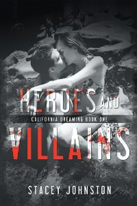 Johnston |  Heroes and Villains | eBook | Sack Fachmedien