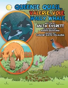 Everett |  Queenie Quail, Valerie Vole  and Wally Whale | eBook | Sack Fachmedien