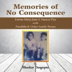Dasgupta |  Memories of No Consequence | eBook | Sack Fachmedien
