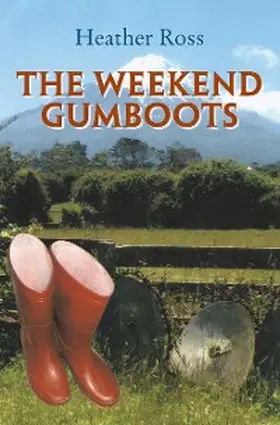 Ross |  The Weekend Gumboots | eBook | Sack Fachmedien