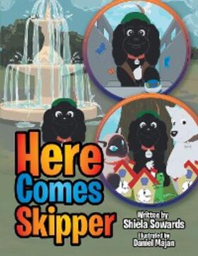 Sowards |  Here Comes Skipper | eBook | Sack Fachmedien