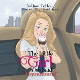 Totton |  The Little Girl Who Said "Mmmmmm!" | eBook | Sack Fachmedien