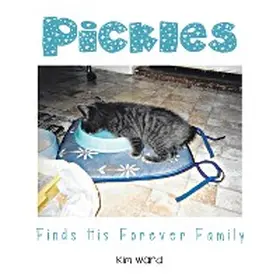 Ward |  Pickles Finds His Forever Family | eBook | Sack Fachmedien
