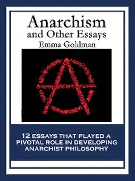 Goldman |  Anarchism and Other Essays | eBook | Sack Fachmedien