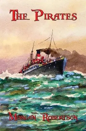Robertson |  The Pirates | eBook | Sack Fachmedien