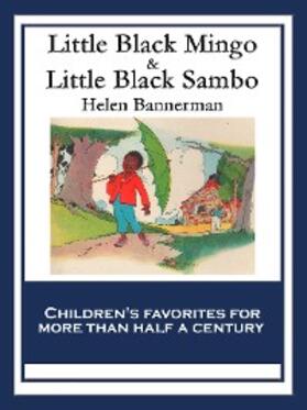 Bannerman |  Little Black Mingo & Little Black Sambo | eBook | Sack Fachmedien