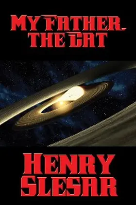 Slesar |  My Father, the Cat | eBook | Sack Fachmedien