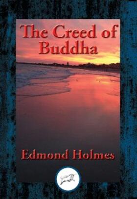 Holmes |  Creed of Buddha | eBook | Sack Fachmedien