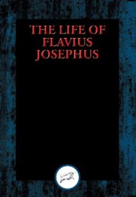 Josephus |  Life of Flavius Josephus | eBook | Sack Fachmedien