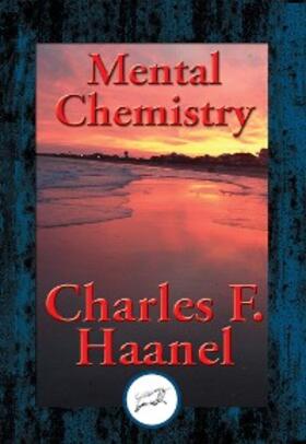 Haanel |  Mental Chemistry | eBook | Sack Fachmedien