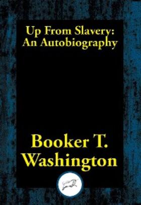 Washington |  Up From Slavery | eBook | Sack Fachmedien