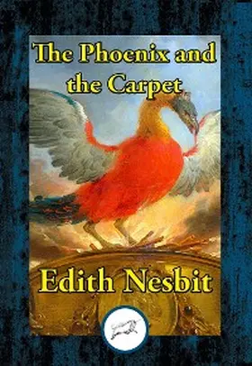 Nesbit |  Phoenix and the Carpet | eBook | Sack Fachmedien