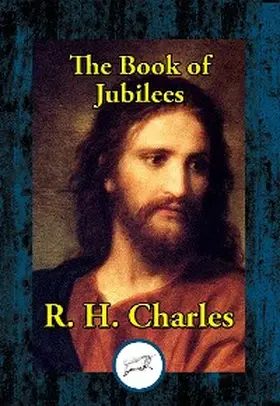 Charles |  The Book of Jubilees | eBook | Sack Fachmedien