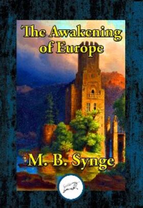 Synge |  The Awakening of Europe | eBook | Sack Fachmedien