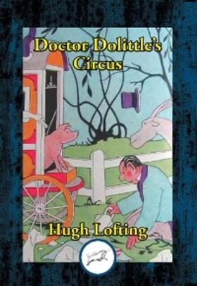 Lofting |  Doctor Dolittle's Circus | eBook | Sack Fachmedien