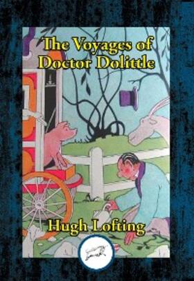 Lofting |  The Voyages of Doctor Dolittle | eBook | Sack Fachmedien