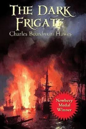 Hawes |  The Dark Frigate | eBook | Sack Fachmedien