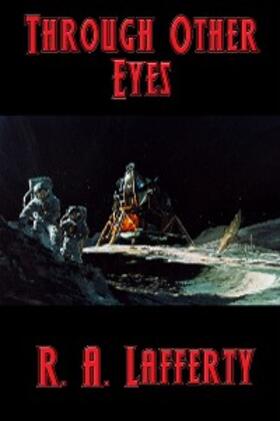 Lafferty |  Through Other Eyes | eBook | Sack Fachmedien