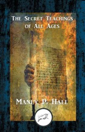 Hall |  The Secret Teachings of All Ages | eBook | Sack Fachmedien