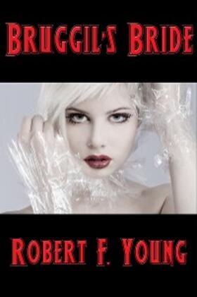 Young |  Bruggil's Bride | eBook | Sack Fachmedien