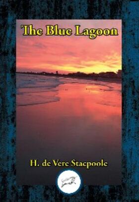 Stacpoole |  Blue Lagoon | eBook | Sack Fachmedien