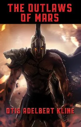 Kline |  The Outlaws of Mars | eBook | Sack Fachmedien
