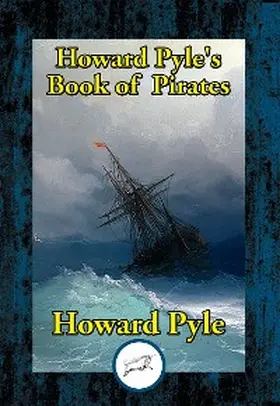 Pyle |  Howard Pyle's Book of Pirates | eBook | Sack Fachmedien