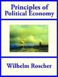 Roscher |  Principles of Political Economy | eBook | Sack Fachmedien