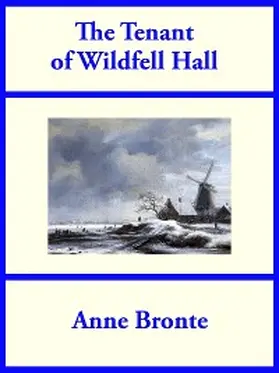 Bronte |  The Tenant of Wildfell Hall | eBook | Sack Fachmedien