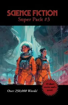 Dick / Norton |  Science Fiction Super Pack #3 | eBook | Sack Fachmedien
