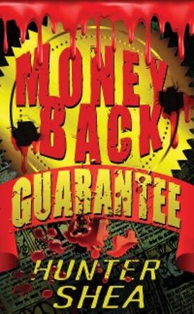Shea |  Money Back Guarantee | eBook | Sack Fachmedien
