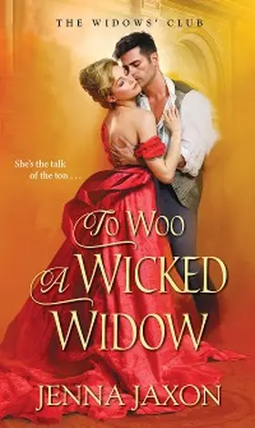 Jaxon | To Woo a Wicked Widow | E-Book | www.sack.de