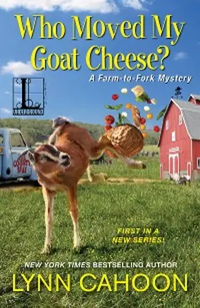 Cahoon | Who Moved My Goat Cheese? | E-Book | www.sack.de