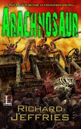 Jeffries |  Arachnosaur | eBook | Sack Fachmedien