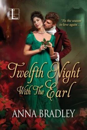 Bradley |  Twelfth Night with the Earl | eBook | Sack Fachmedien