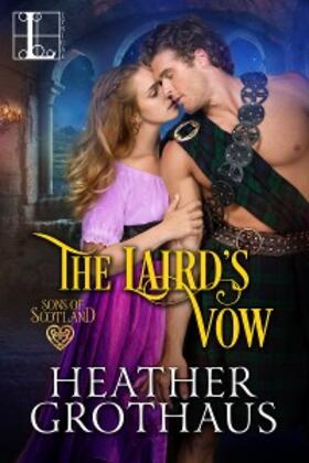 Grothaus |  The Laird's Vow | eBook | Sack Fachmedien
