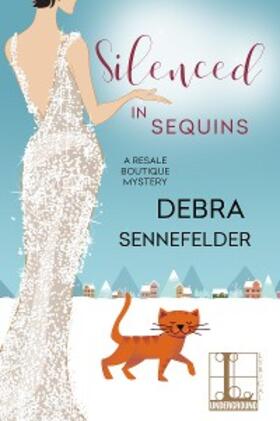 Sennefelder | Silenced in Sequins | E-Book | www.sack.de