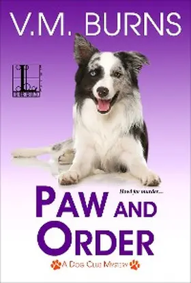 Burns | Paw and Order | E-Book | www.sack.de